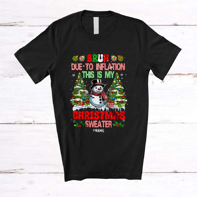 Personalized Due to Inflation Christmas Sweater; Lovely Custom Name Snowman; Women Family T-Shirt Ribbed Striped Patterned