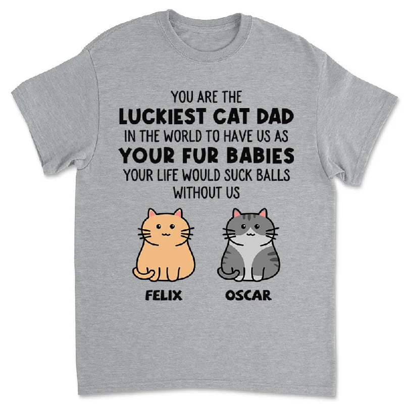 Luckiest Cat Dad - Personalized Custom Unisex T-shirt Zippered Front Buttoned Front Snap Front