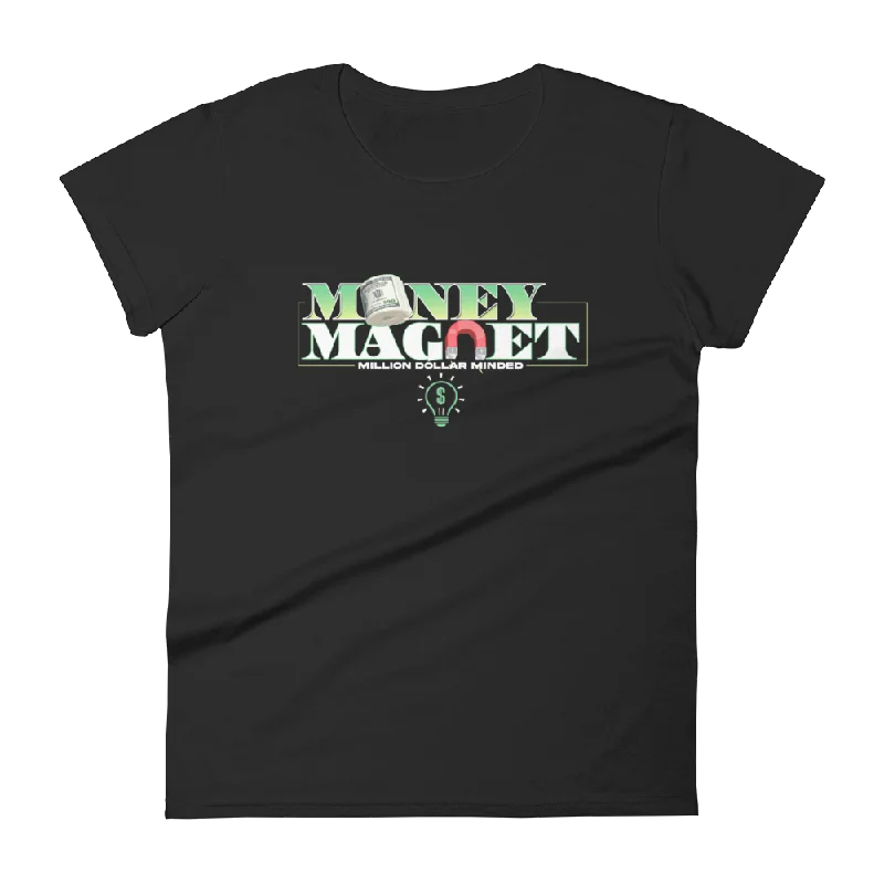 Money Magnet Women's Short Sleeve T-Shirt Chenille Blend Fleece Blend Nylon Blend