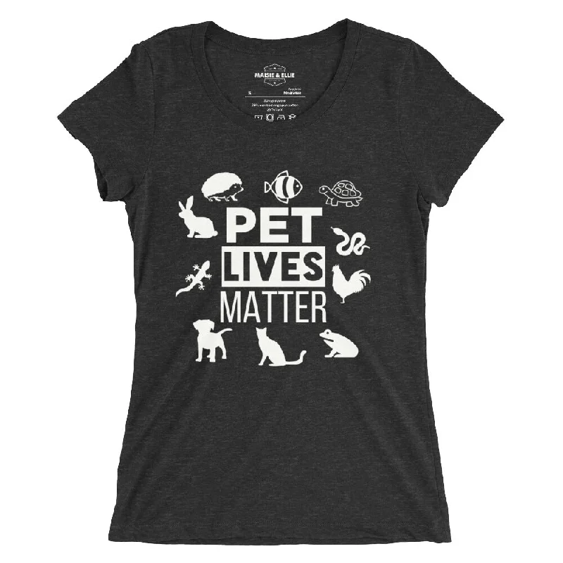 Pet Lives Matter Blanco Women's Tri-Blend Slim Fit T-Shirt Anti-Pilling Machine Wash Handmade