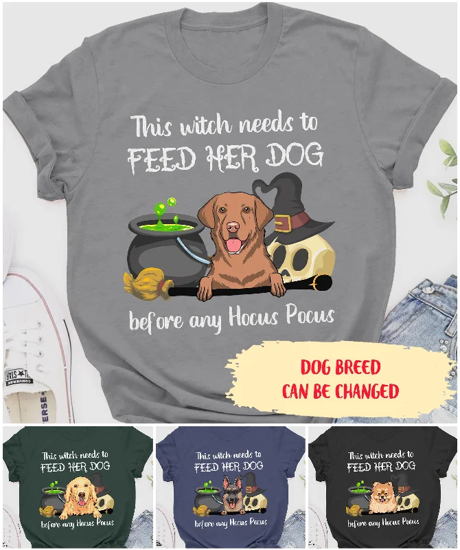 Witch Feed Her Dog - Personalized Custom Unisex T-shirt - Halloween Tee Modern Contemporary Chic